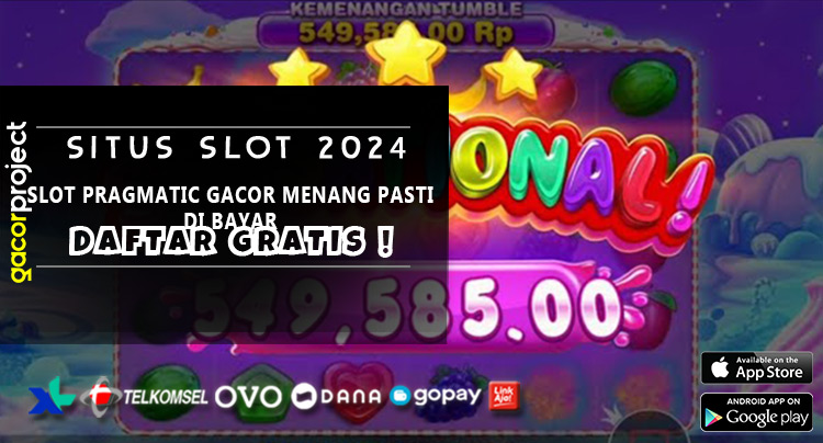 Slot Pragmatic Gacor Menang Pasti Di Bayar